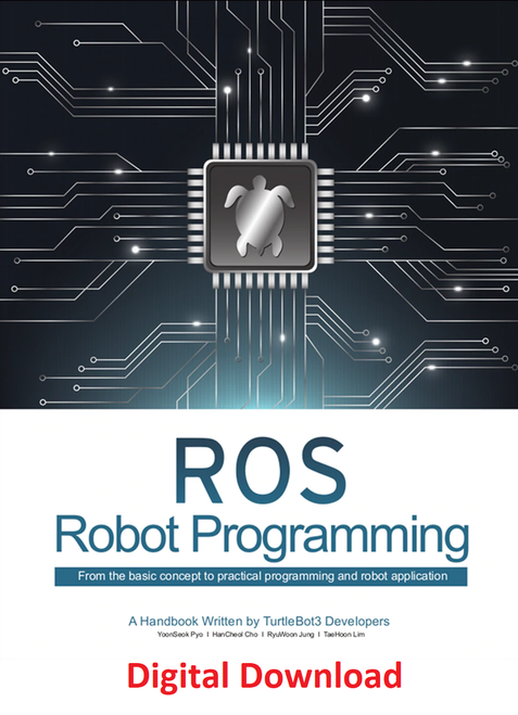 ROS ROBOT PROGRAMMING BOOK (DIGITAL COPY)